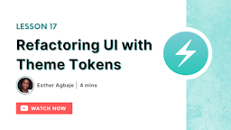 Refactoring UI with Theme Tokens